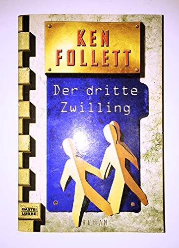Ken Follett: Der dritte Zwilling