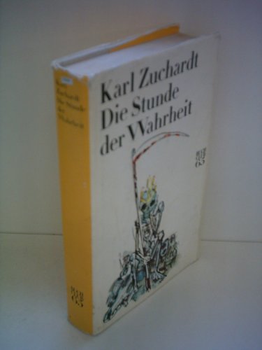 Die Stunde der Wahrheit