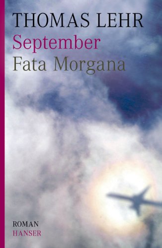 September. Fata Morgana: Roman