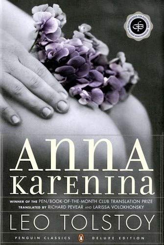 Anna Karenina By Tolstoy Leo Pevear Richard TRN Volokhonsky Larissa TRN