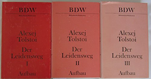 Der Leidensweg: Die Schwestern / Das Jahr Achtzehn / Trüber Morgen (3 Bände)