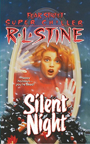 Silent Night 2 (Fear Street Superchillers)