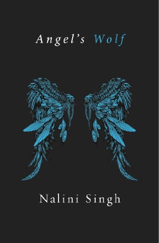 Angel's Wolf: A Guild Hunter Novella