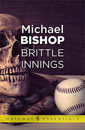 Brittle Innings (Gateway Essentials Book 296)