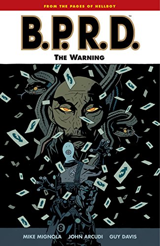 B.P.R.D. Volume 10: The Warning (B.P.R.D Graphic Novel)