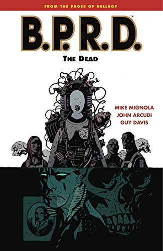 B.P.R.D. Volume 4: The Dead (B.P.R.D Graphic Novel)