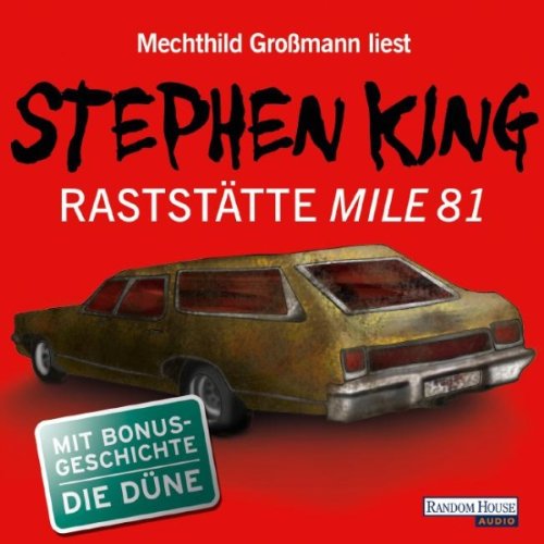 Raststätte Mile 81 / Die Düne