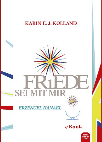 Friede sei mit mir - Erzengel Hanael