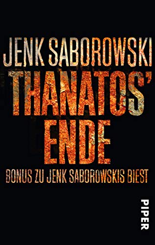 Thanatos' Ende (Solveigh-Lang-Reihe): Bonus zu Jenk Saborowskis BIEST