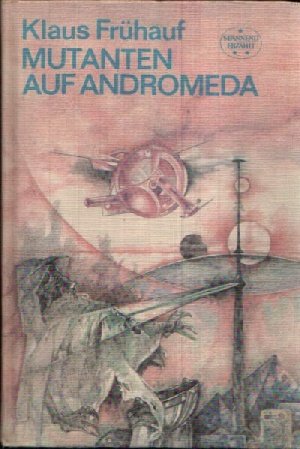 Mutanten auf Andromeda