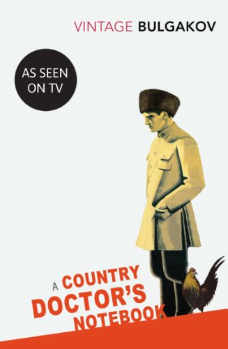 A Country Doctor's Notebook (Vintage Classics)