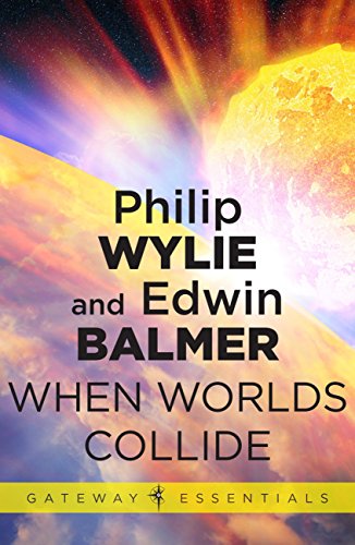 When Worlds Collide (Gateway Essentials Book 324)