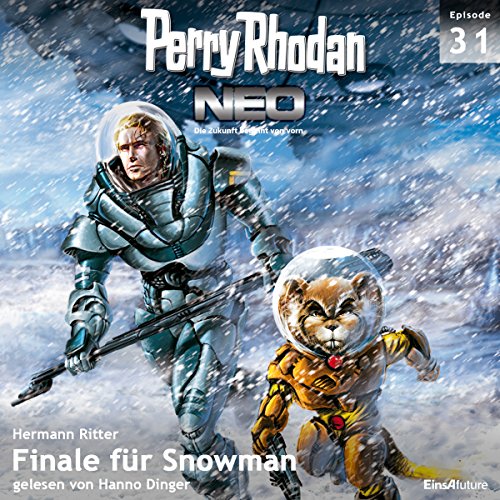Finale für Snowman: Perry Rhodan NEO 31