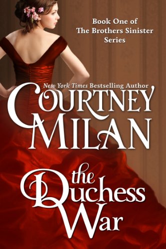 The Duchess War (The Brothers Sinister Book 1)