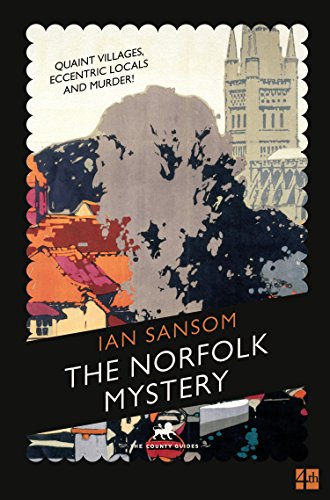 The Norfolk Mystery (The County Guides Book 1)