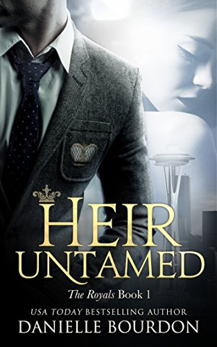 Heir Untamed (Latvala Royals Book 1)