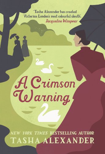 A Crimson Warning (Lady Emily Mysteries Book 6)