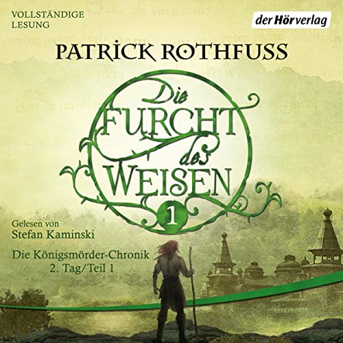 Die Furcht des Weisen 1: Die Königsmörder-Chronik 2.1