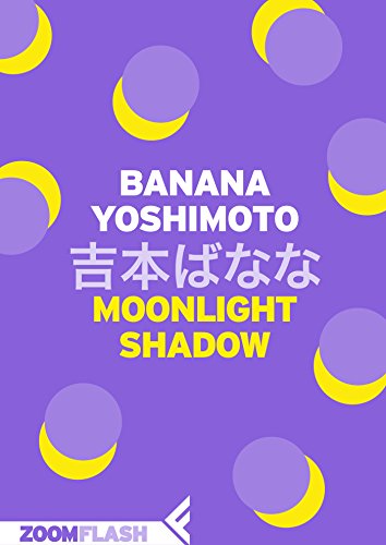 Moonlight shadow