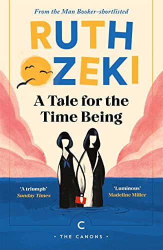 A Tale for the Time Being (Canons)