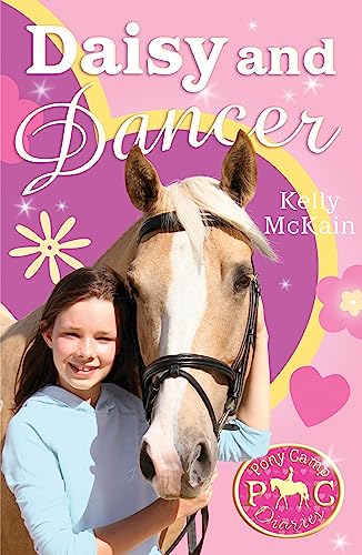 Daisy and Dancer (Pony Camp Diaries Book 12)