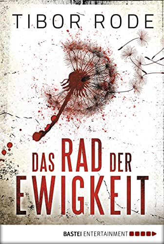 Das Rad der Ewigkeit: Roman