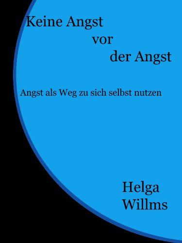 Keine Angst vor der Angst