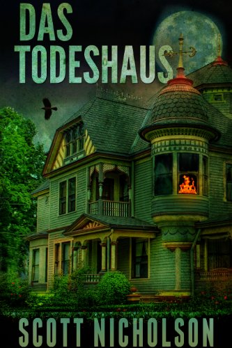 Das Todeshaus (Geister-Thriller)