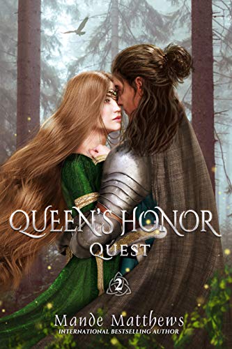 Queen's Honor: Quest (Queen's Honor, Tales of Lady Guinevere Book 2)