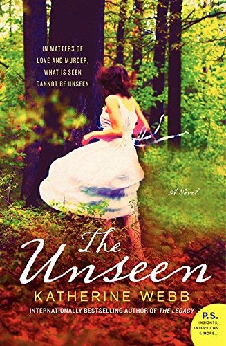 The Unseen[ THE UNSEEN ] By Webb, Katherine ( Author )May-22-2012 Paperback