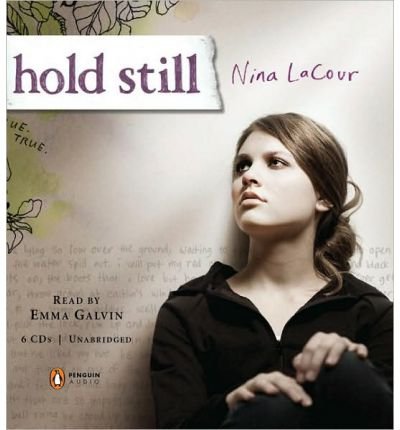 Hold Still [ HOLD STILL ] By LaCour, Nina ( Author )Oct-20-2009 Compact Disc