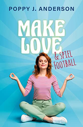 Make Love und spiel Football
