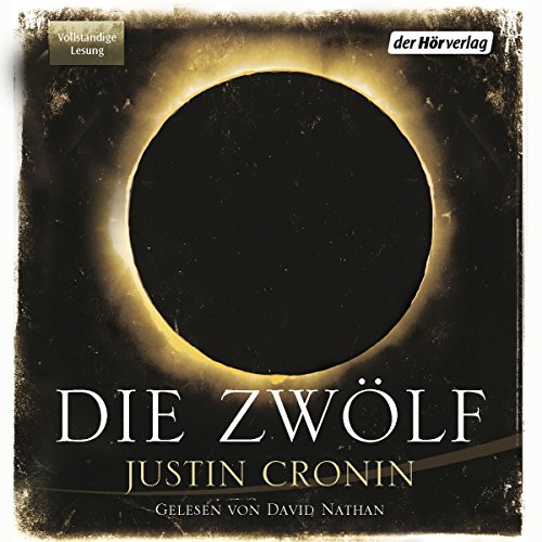 Die Zwölf: Passage-Trilogie 2