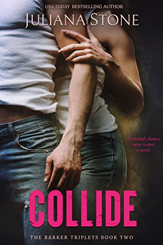 Collide (The Barker Triplets Book 2) (English Edition)