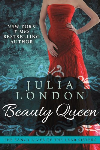 Beauty Queen (The Fancy Lives of the Lear Sisters Book 2)