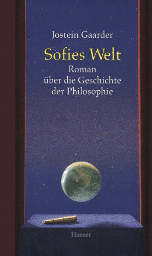 Sofies Welt: Roman über die Geschichte der Philosophie