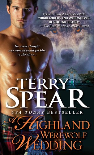 A Highland Werewolf Wedding (Highland Wolf Book 3)