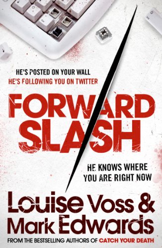 Forward Slash (English Edition)