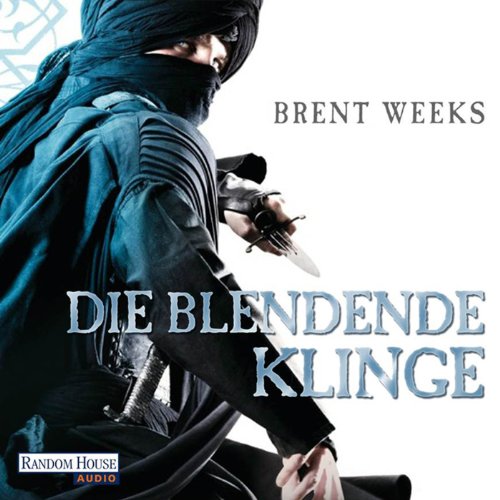 Die blendende Klinge: Die Licht-Saga 2