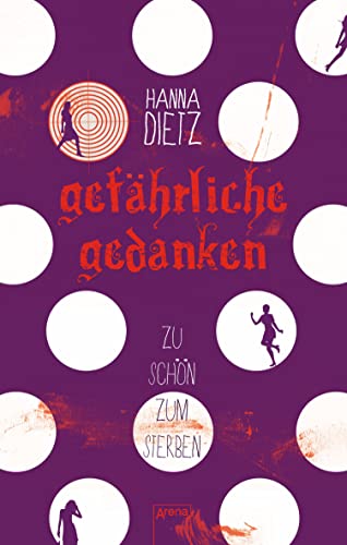 Gefährliche Gedanken: Zu schön zum Sterben (1) (Natascha. Gefährlich blond)