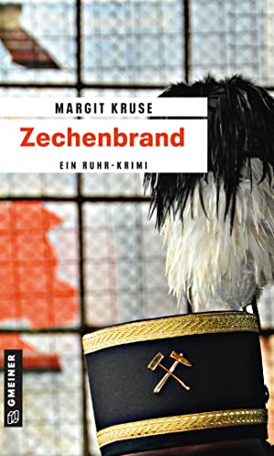 Zechenbrand: Kriminalroman (Margareta Sommerfeld 2)