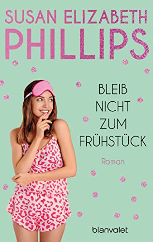 Bleib nicht zum Frühstück: Roman (Die Chicago-Stars-Romane 3)