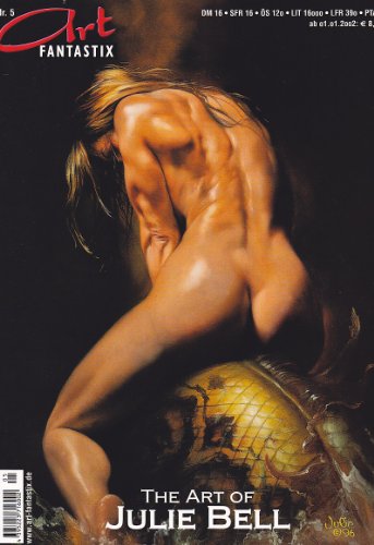 Art Fantastix Nr. 5: The Art Of Julie Bell