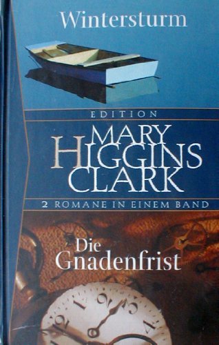 Wintersturm, Die Gnadenfrist 2 Romane in einem Band