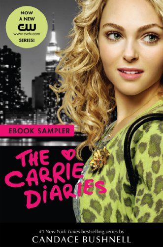 Carrie Diaries TV Tie-in Sampler (English Edition)