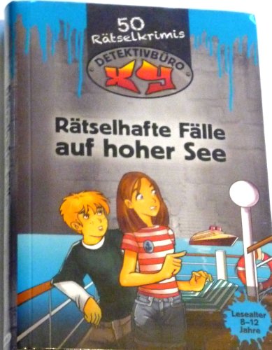 Rätselhafte Fälle auf hoher See Detektivbüro XY