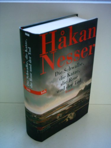 Hakan Nesser: Die Schwalbe, die Katze, die Rose und der Tod