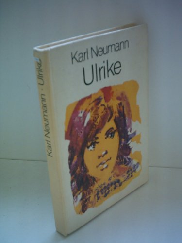 Karl Neumann: Ulrike