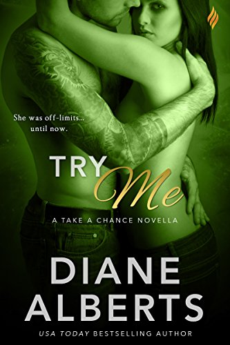 Try Me (Take a Chance Book 1)