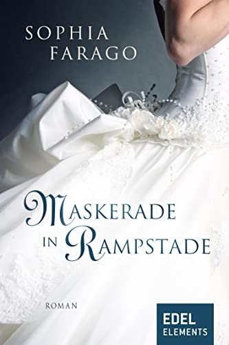 Maskerade in Rampstade: Regency Romance